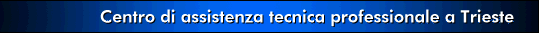Centro di assistenza tecnica professionale a Trieste